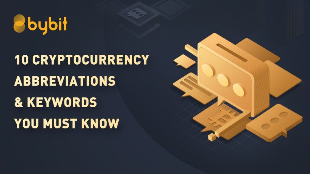Top 10 Cryptocurrency Abbreviations